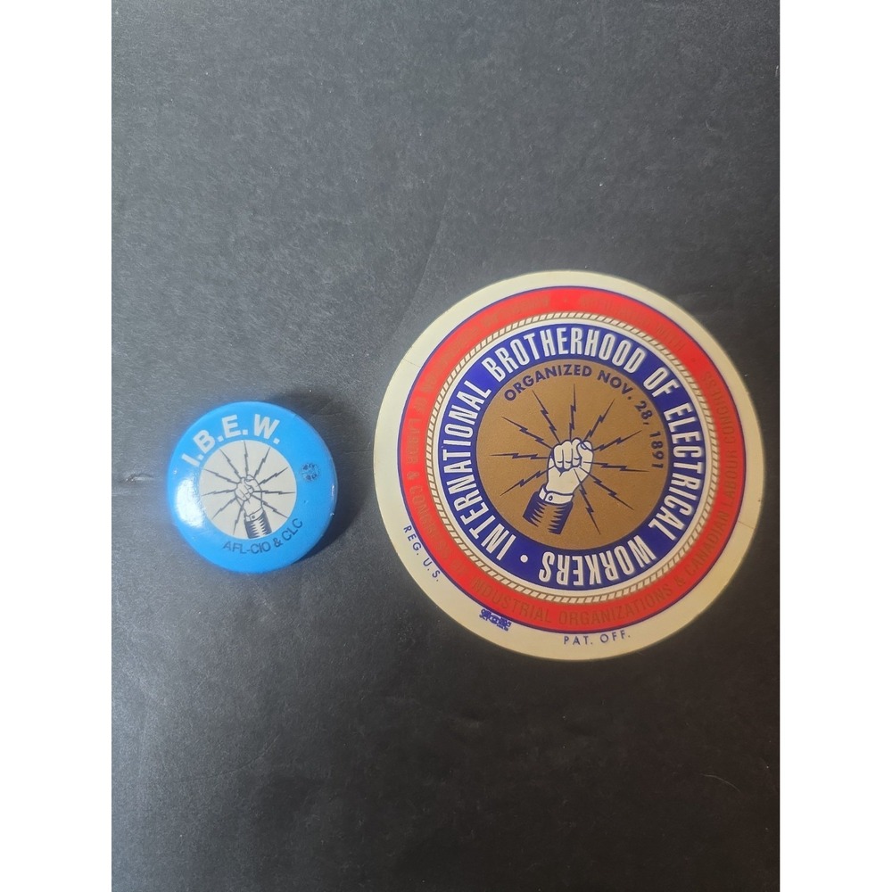 Vintage IBEW International Brotherhood Electrical Workers Union Pin Button Decal